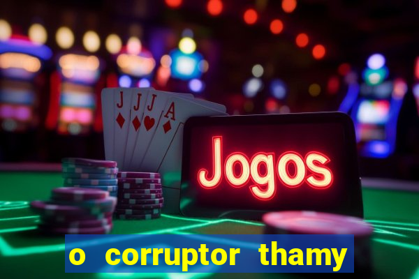 o corruptor thamy bastida pdf gratis